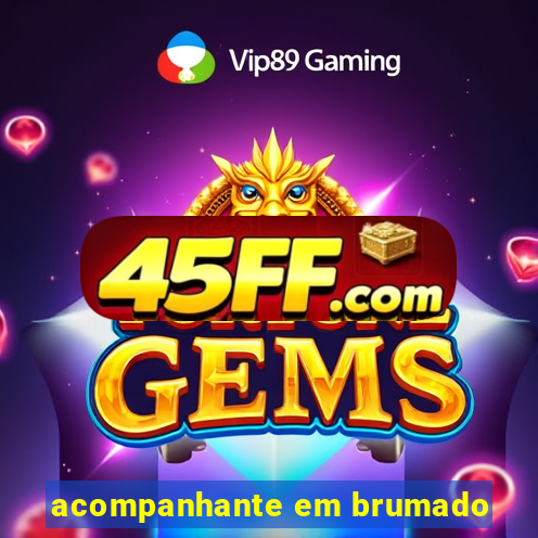 acompanhante em brumado